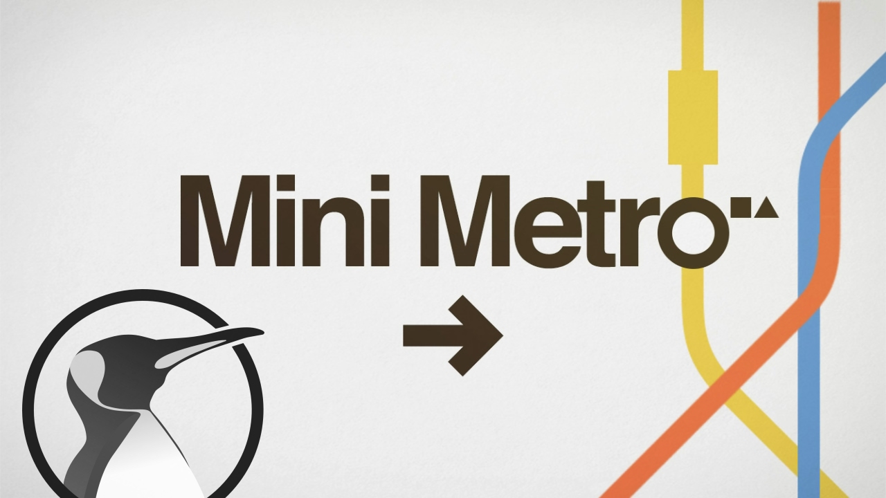Mini Metro para Linux, un juego que merece la pena probar